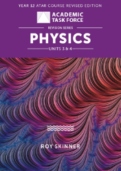 Picture of Physics ATAR Course Revision Series Units 3 and 4