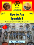 Show details for How to Ace Spanish B Reading Comprehension  Picture of How to Ace Spanish B Reading Comprehension